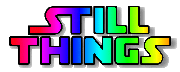 Link to Still Things