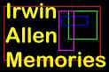 Link to Irwin Allen Memories